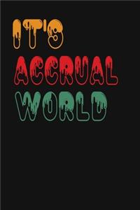 It's Accrual World