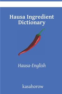 Hausa Ingredient Dictionary