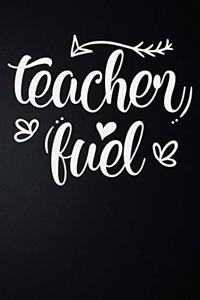 Teacher Fuel: 100 Pages 6'' x 9'' Lined Writing Paper - Best Gift For Teacher