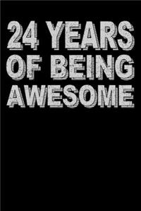24 Years Of Being Awesome
