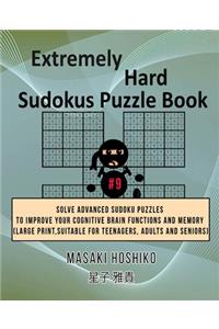 Extremely Hard Sudokus Puzzle Book #9