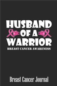 Husband of a Warrior Breast Cancer Awareness