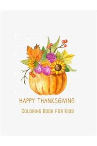 Happy Thanksgiving Coloring Book for Kids