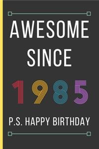 Awesome Since 1985