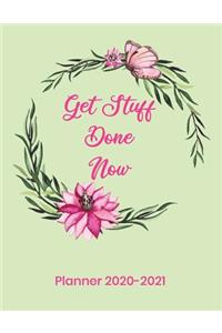 Get Stuff Done Now Planner 2020-2021