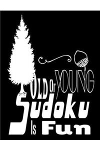 Old Or Young Sudoku Is Fun