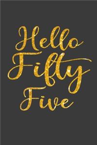 Hello Fifty Five