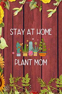 Stay At Home Plant Mom