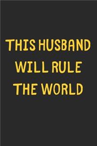 This Husband Will Rule The World