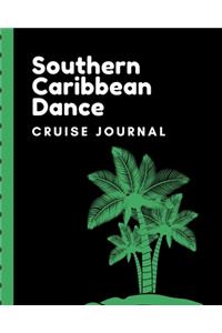 Southern Caribbean Dance Cruise Journal