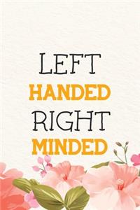 Left Handed Right Minded