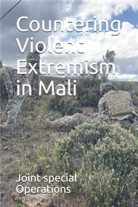 Countering Violent Extremism in Mali
