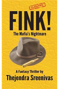 Fink!