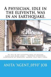 physician, idle in the eleventh, was in an earthquake.