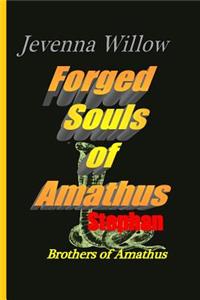 Forged Souls of Amathus