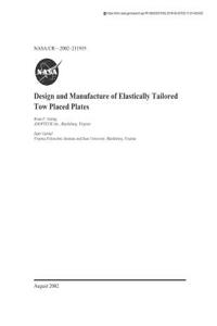 Design and Manufacture of Elastically Tailored Tow Placed Plates