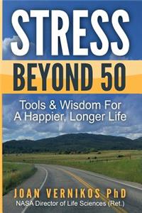 Stress Beyond 50