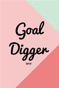 Goal Digger 2019