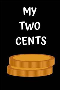 My 2 Cents