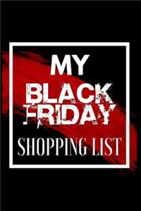 My Black Friday Shopping List: Notebook College Rule Journal Black White Red