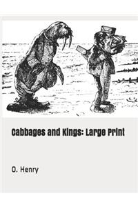 Cabbages and Kings