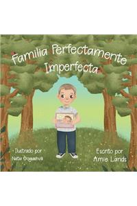 Familia Perfectamente Imperfecta