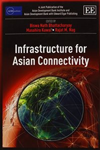 Infrastructure for Asian Connectivity