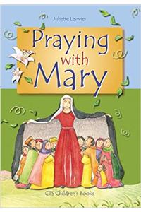 Praying with Mary