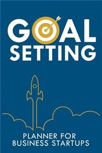 Goal Setting Planner for Business Startups