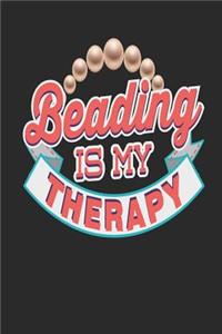 Beading Is My Therapy