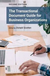 Transactional Document Guide for Business Organizations