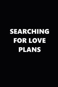 2019 Daily Planner Searching for Love Plans Black White 384 Pages