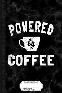 Powered by Coffee Composition Notebook