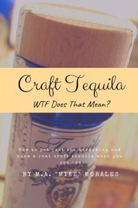 Craft Tequila