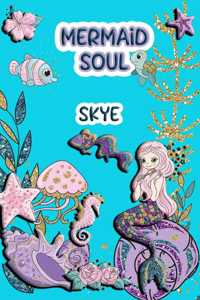 Mermaid Soul Skye