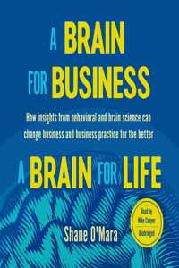 Brain for Business-A Brain for Life