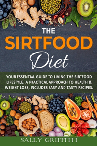 The Sirtfood Diet