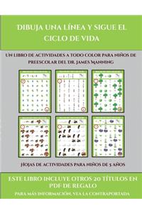 Hojas de actividades para niños de 5 años (Dibuja una línea y sigue el ciclo de vida)