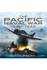 The Pacific Naval War 1941-1945