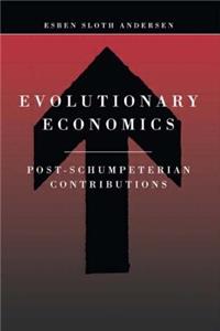 Evolutionary Economics: Post-Schumpeterian Contributions