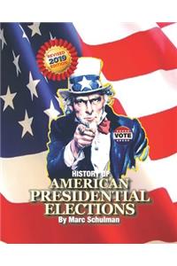 History of American Presidential Elections