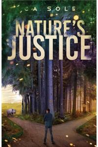 Nature's Justice