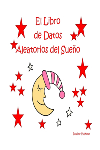 Libro de Datos Aleatorios del Sueño