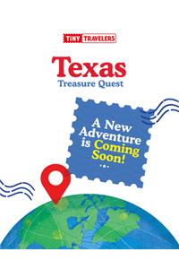 Tiny Travelers Texas Treasure Quest