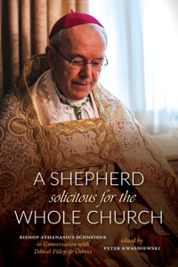 Shepherd Solicitous for the Whole Church