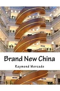Brand New China