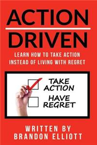 Action Driven