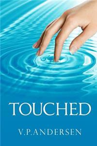 Touched