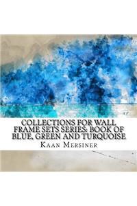 Collections for Wall Frame Sets Series