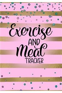 Exercise And Meal Tracker